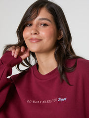 Do What Makes You Happy Sweatshirt