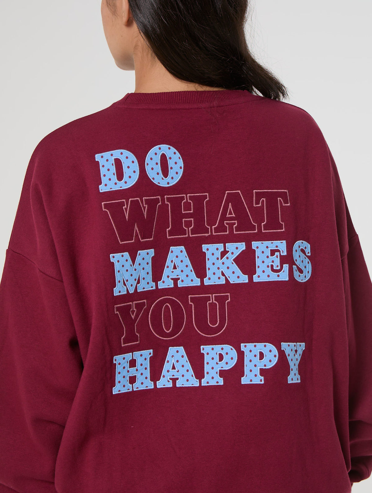 Do What Makes You Happy Sweatshirt - Image 3